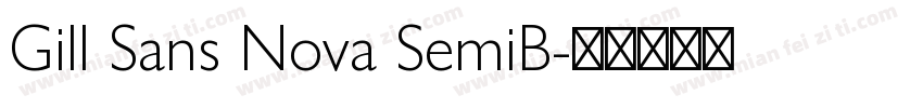 Gill Sans Nova SemiB字体转换